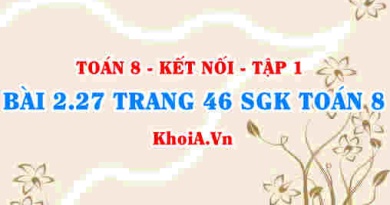 Bài 2.27 trang 46 SGK Toán 8 tập 1 Kết nối tri thức